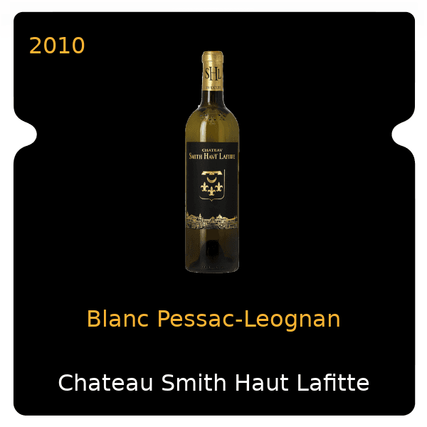 Smith Haut Lafitte Blanc Pessac-Leognan 2010