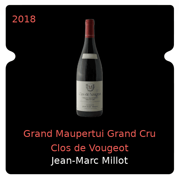 Jean-Marc Millot Grand Maupertui Grand Cru Clos de Vougeot 2018