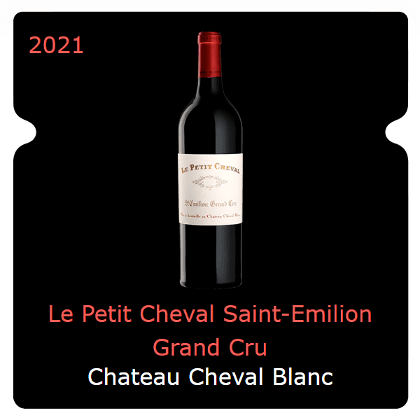Cheval Blanc Le Petit Cheval Saint-Emilion Grand Cru 2021