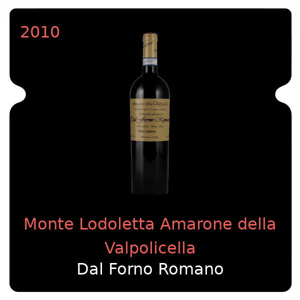 Dal Forno Romano Monte Lodoletta Amarone della Valpolicella 2010