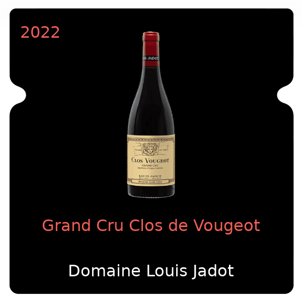 Louis Jadot Grand Cru Clos de Vougeot 2022