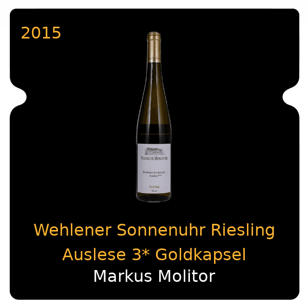 Markus Molitor Wehlener Sonnenuhr Riesling Auslese 3* Goldkapsel 2015