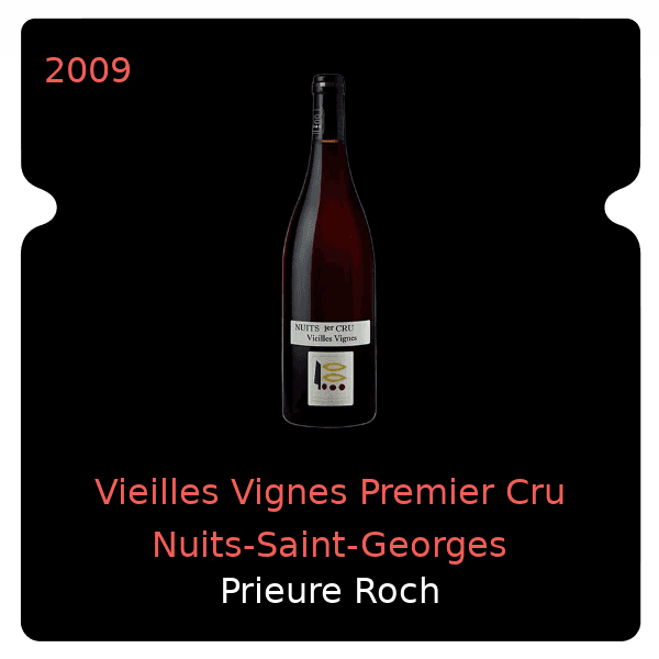 Prieure Roch Vieilles Vignes Premier Cru Nuits-Saint-Georges 2009