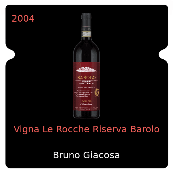 Bruno Giacosa Vigna Le Rocche Riserva Barolo 2004