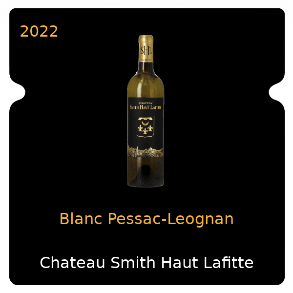 Smith Haut Lafitte Blanc Pessac-Leognan 2022