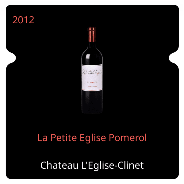 L'Eglise-Clinet La Petite Eglise Pomerol 2012