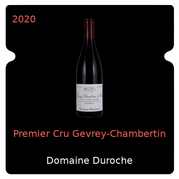 Duroche Premier Cru Gevrey-Chambertin 2020