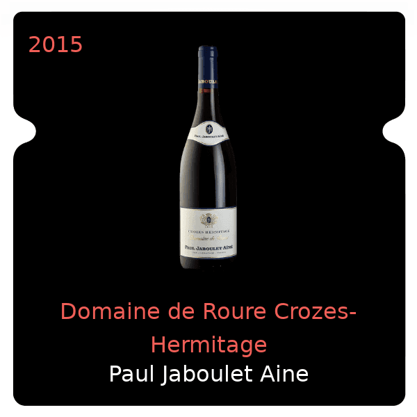 Paul Jaboulet Aine Domaine de Roure Crozes-Hermitage 2015
