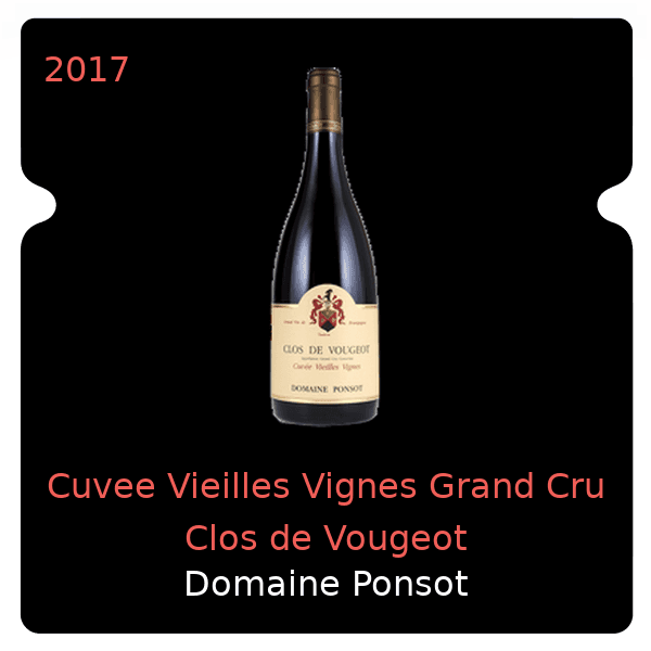 Ponsot Cuvee Vieilles Vignes Grand Cru Clos de Vougeot 2017