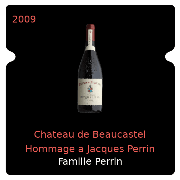 Famille Perrin Chateau de Beaucastel Hommage a Jacques Perrin Chateauneuf-du-Pape 2009