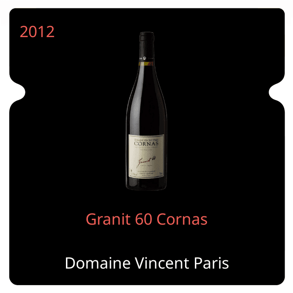 Vincent Paris Granit 60 Cornas 2012