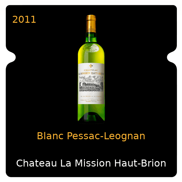 Mission Haut-Brion Blanc Pessac-Leognan 2011