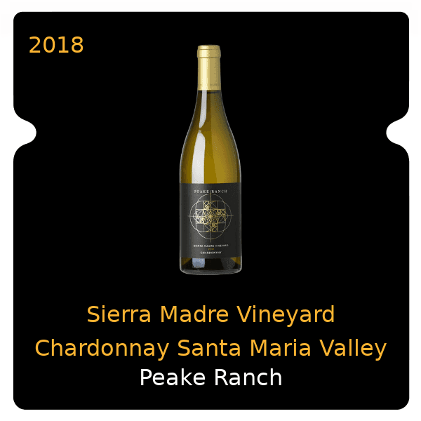 Peake Ranch Sierra Madre Vineyard Chardonnay Santa Maria Valley 2018
