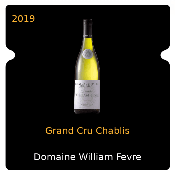 William Fevre Grand Cru Chablis 2019