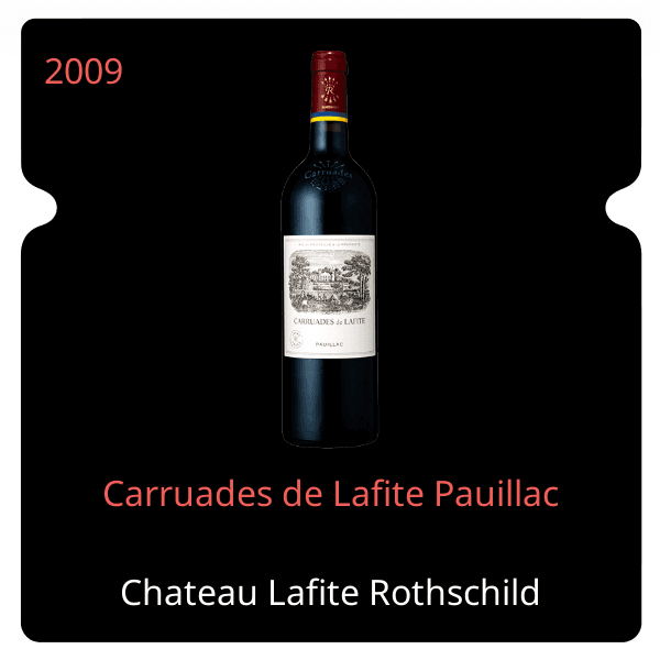 Lafite Rothschild Carruades de Lafite Pauillac 2009