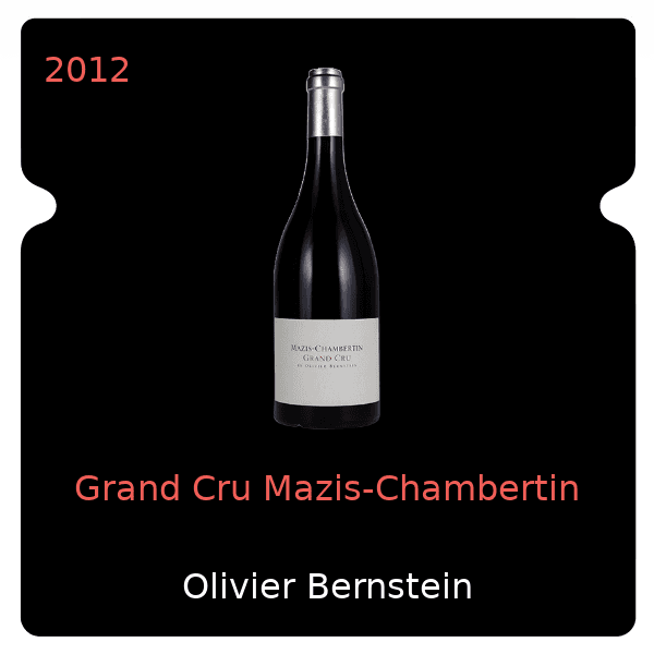 Olivier Bernstein Grand Cru Mazis-Chambertin 2012