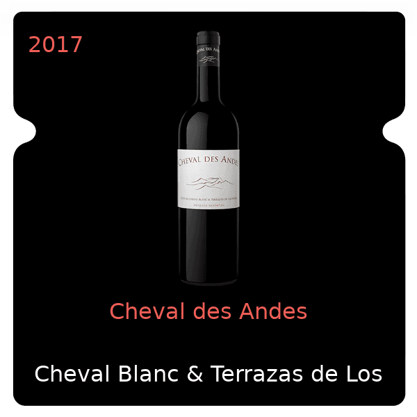 Cheval Blanc & Terrazas de Los Andes Cheval des Andes 2017