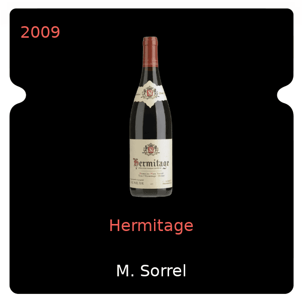 M. Sorrel Hermitage 2009