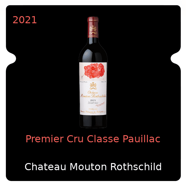 Mouton Rothschild Premier Cru Classe Pauillac 2021