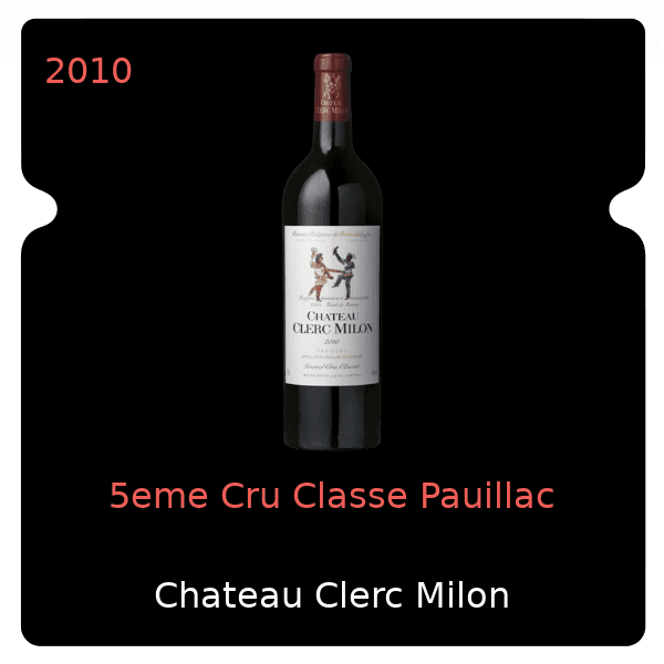 Clerc Milon 5eme Cru Classe Pauillac 2010