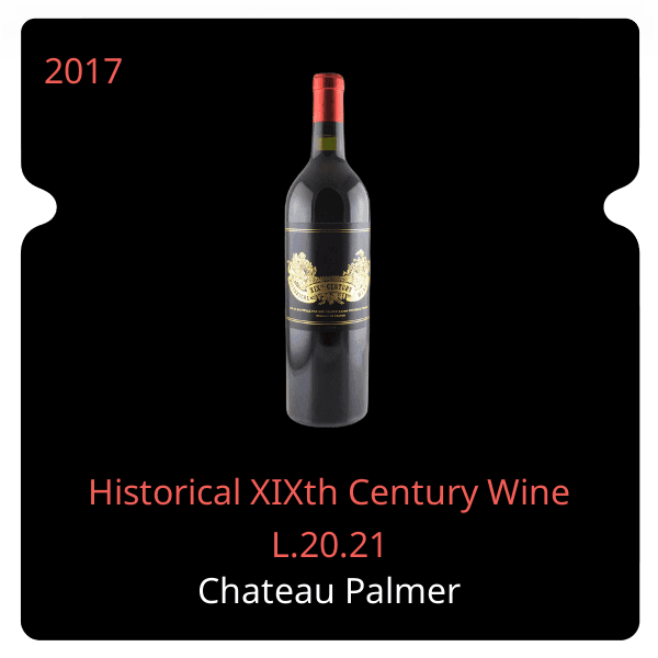 Palmer Historical XIXth Century Wine L.20.21 2017