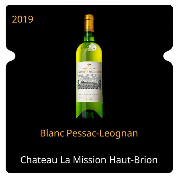 Mission Haut-Brion Blanc Pessac-Leognan 2019
