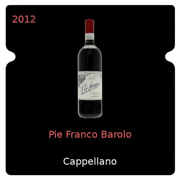 Cappellano Pie Franco Barolo 2012