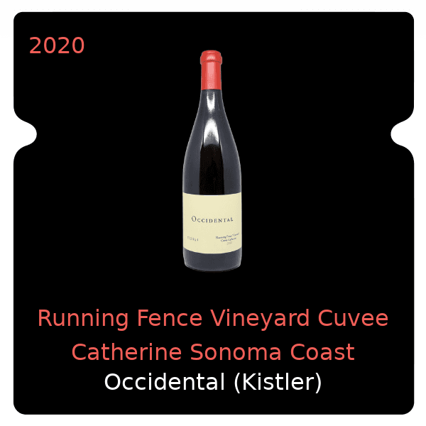 Kistler Running Fence Vineyard Cuvee Catherine Sonoma Coast 2020