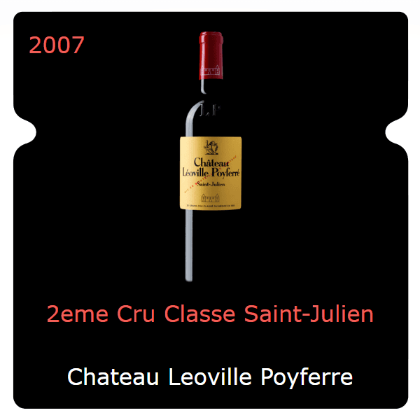 Leoville Poyferre 2eme Cru Classe Saint-Julien 2007