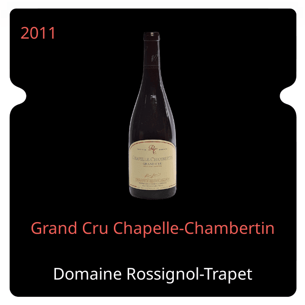 Rossignol-Trapet Grand Cru Chapelle-Chambertin 2011