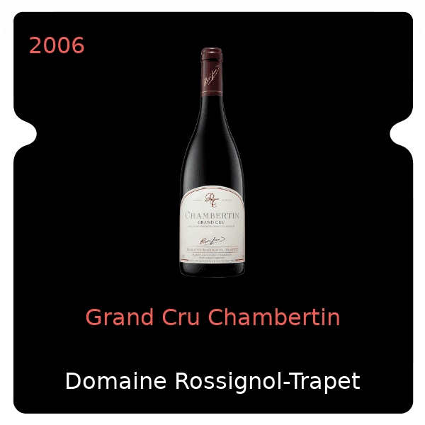 Rossignol-Trapet Grand Cru Chambertin 2006