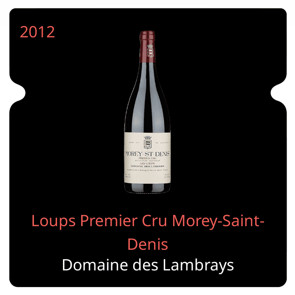 Lambrays Loups Premier Cru Morey-Saint-Denis 2012