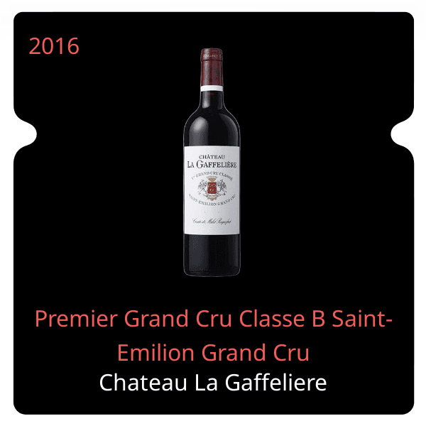 Gaffeliere Premier Grand Cru Classe B Saint-Emilion Grand Cru 2016