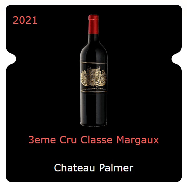 Palmer 3eme Cru Classe Margaux 2021