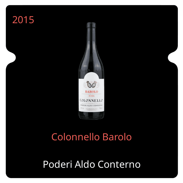 Aldo Conterno Colonnello Barolo 2015