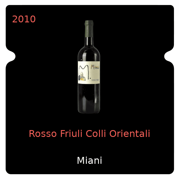 Miani Rosso Friuli Colli Orientali 2010