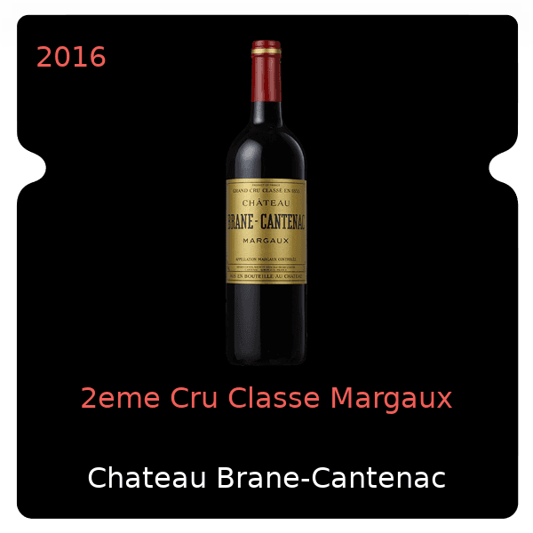 Brane-Cantenac 2eme Cru Classe Margaux 2016