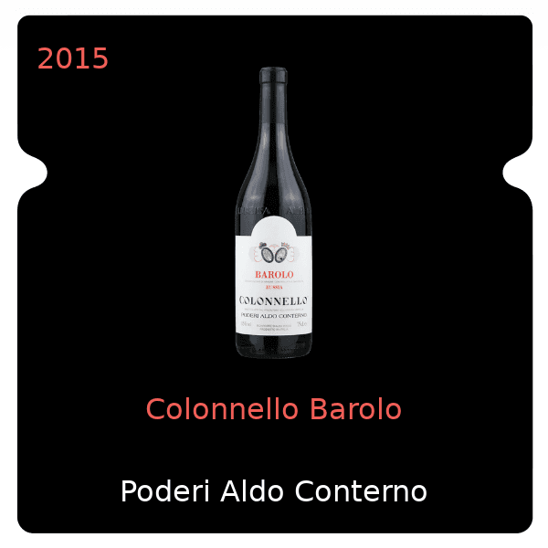 Aldo Conterno Colonnello Barolo 2015