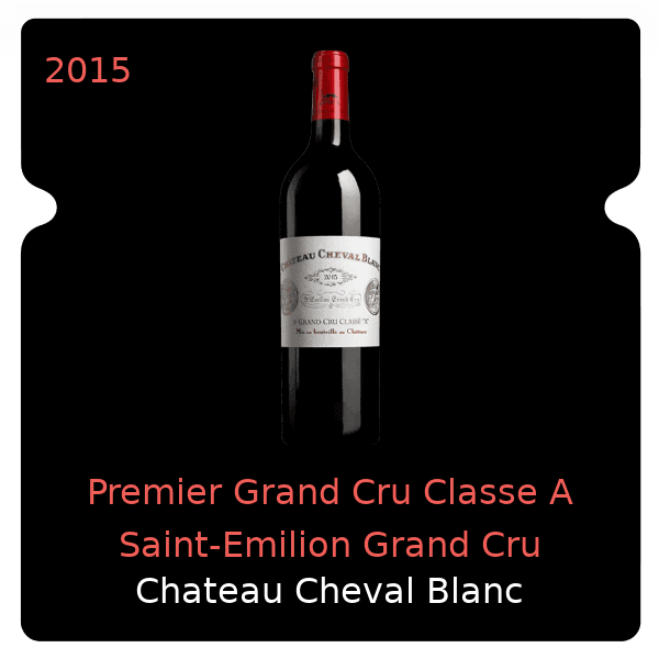 Cheval Blanc Premier Grand Cru Classe A Saint-Emilion Grand Cru 2015