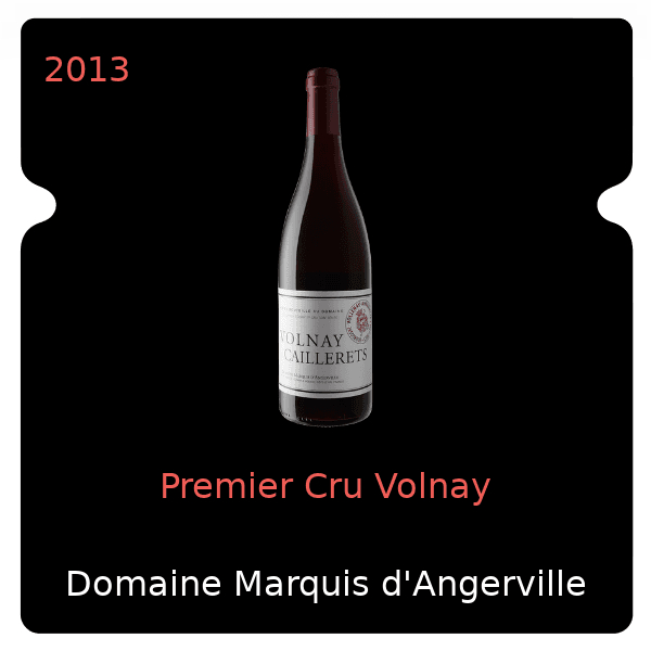 Marquis d'Angerville Premier Cru Volnay 2013