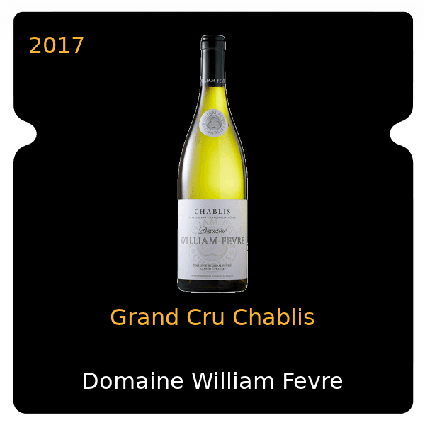 William Fevre Grand Cru Chablis 2017