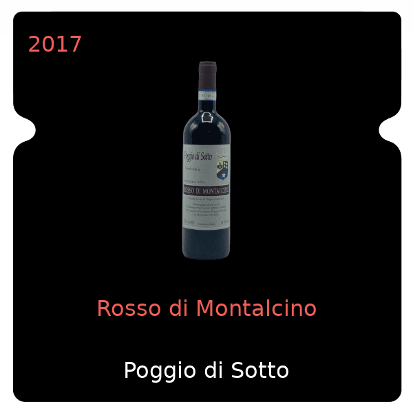 Poggio di Sotto Rosso di Montalcino 2017