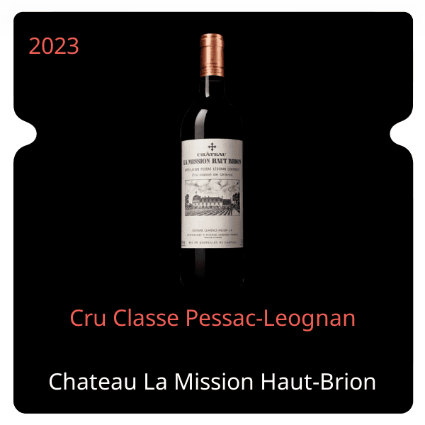 Mission Haut-Brion Cru Classe Pessac-Leognan 2023