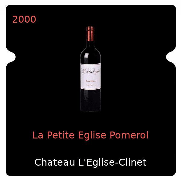 L'Eglise-Clinet La Petite Eglise Pomerol 2000
