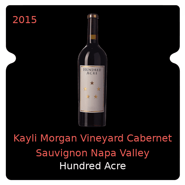 Hundred Acre Kayli Morgan Vineyard Cabernet Sauvignon Napa Valley 2015