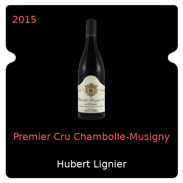 Hubert Lignier Premier Cru Chambolle-Musigny 2015