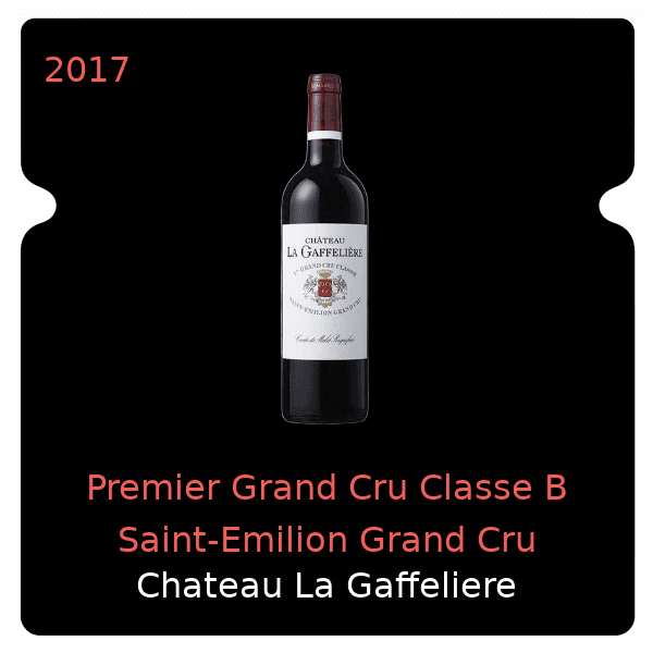 Gaffeliere Premier Grand Cru Classe B Saint-Emilion Grand Cru 2017
