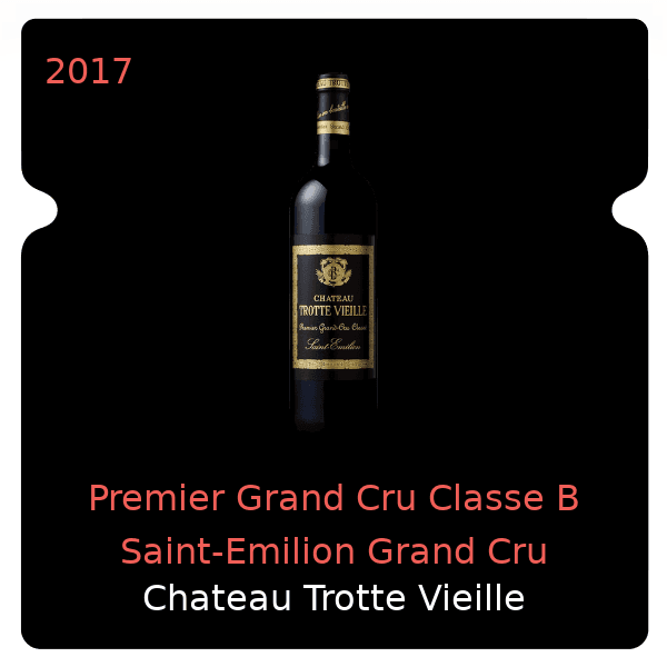 Trotte Vieille Premier Grand Cru Classe B Saint-Emilion Grand Cru 2017