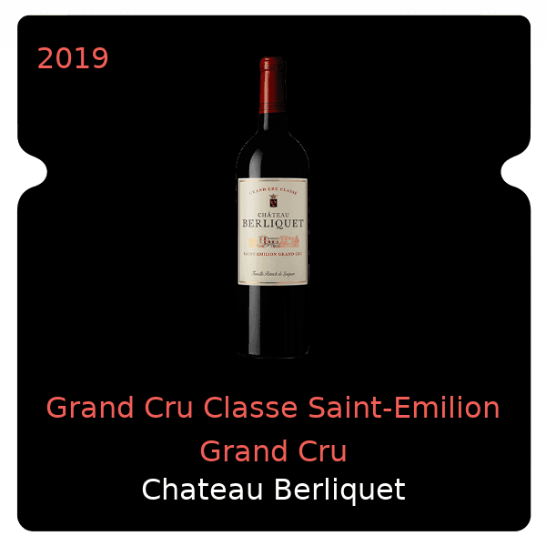 Berliquet Grand Cru Classe Saint-Emilion Grand Cru 2019