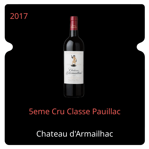 d'Armailhac 5eme Cru Classe Pauillac 2017